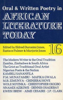 Oral & Written Poetry In African Literature Today: A Review - Eldred Durosimi Jones