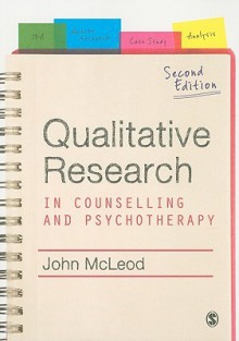 Qualitative Research in Counselling and Psychotherapy - John McLeod