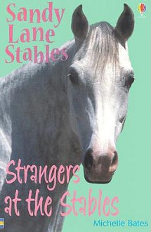 Strangers at the Stables - Michelle Bates