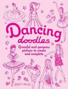 Dancing Doodles (Doodle Books) - Nellie Ryan