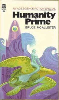 Humanity Prime - Bruce McAllister