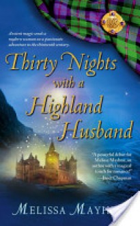 Thirty Nights with a Highland Husband - Melissa Mayhue