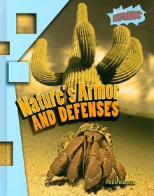 Nature's Armor and Defenses - Paul Mason