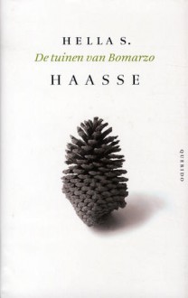 De tuinen van Bomarzo - Hella S. Haasse