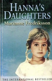 Hanna's Daughters - Marianne Fredriksson