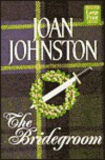 The Bridegroom - Joan Johnston