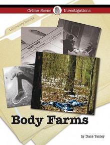 Body Farms - Diane Yancey