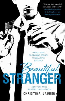 Beautiful Stranger - Christina Lauren