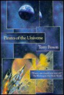 Pirates of the Universe - Terry Bisson