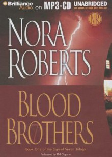 Blood Brothers - Phil Gigante, Nora Roberts