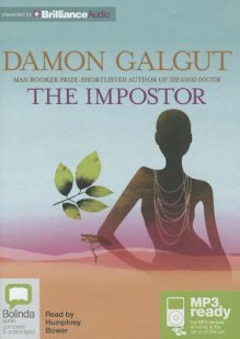 The Impostor - Damon Galgut, Humphrey Bower