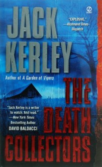 The Death Collectors - Jack Kerley