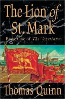 The Lion of St. Mark - Thomas Quinn