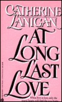 At Long Last Love - Catherine Lanigan