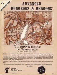 Hidden Shrine of Tamoachan (Advanced Dungeons & Dragons module C1) - Harold Johnson