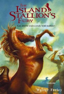 The Island Stallion's Fury - Walter Farley