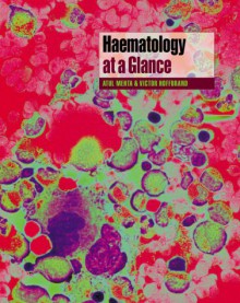 Haematology At A Glance - Atul Mehta, A. Victor Hoffbrand