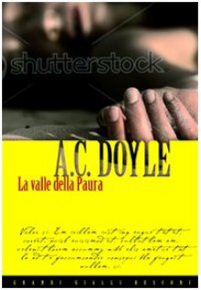 La valle della paura - Arthur Conan Doyle