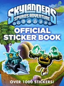 Skylanders Official Sticker Book: Meet the Skylanders - Author