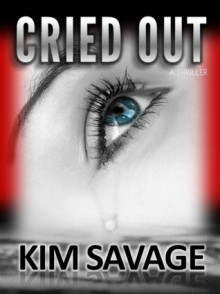 Cried Out - Kim Savage