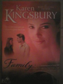 Family (Firstborn Series-Baxter 2, Book 4) - Karen Kingsbury