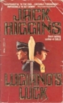 Luciano's Luck: Luciano's Luck - Jack Higgins