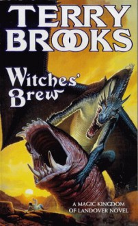 Witches' Brew (A Magic Kingdom Of Landover Novel) - Terry Brooks