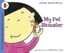 My Pet Hamster - Anne F. Rockwell