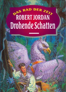 Drohende Schatten - Robert Jordan