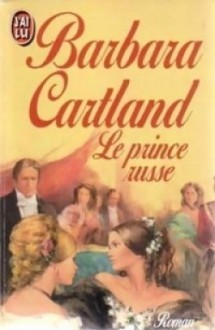 Le Prince Russe - Barbara Cartland