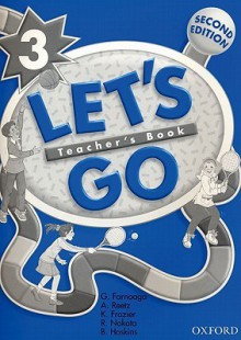 Let's Go 3: Teacher's Book - Ritsuko Nakata, Karen Frazier