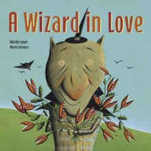 A Wizard in Love - Mireille Levert, Marie Lafrance