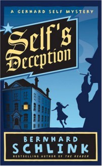 Self's Deception - Bernhard Schlink