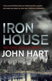 Iron House - John Hart