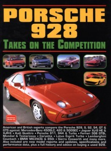 Porsche 928 Takes On the Competition - R.M. Clarke