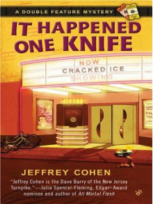 It Happened One Knife - Jeffrey Cohen