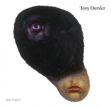 Tony Oursler: Works 1997-2007 - Tony Oursler