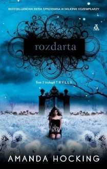 Rozdarta - Amanda Hocking