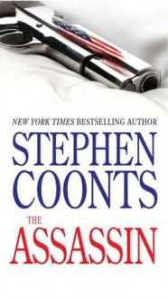 The Assassin - Stephen Coonts