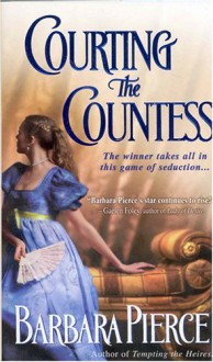 Courting the Countess - Barbara Pierce