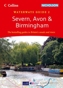 Severn, Avon & Birmingham: Waterways Guide 2 - Collins UK, Collins UK