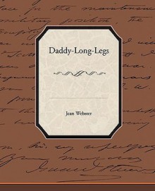 Daddy-Long-Legs - Jean Webster