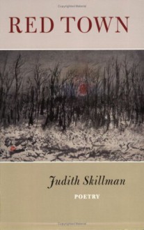 Red Town - Judith Skillman