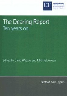 The Dearing Report: Ten Years on - David Watson