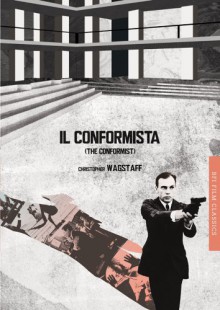 Il conformista (The Conformist) - Chris Wagstaff