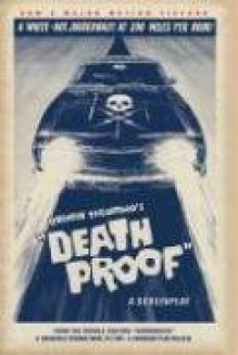 Death Proof - Quentin Tarantino