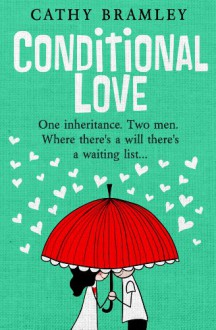 Conditional Love - Cathy Bramley