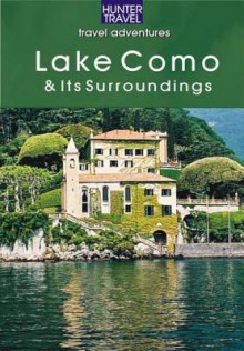 Lake Como & Its Surroundings - Catherine Richards