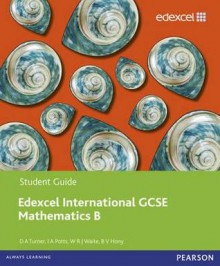 Edexcel Igcse Mathematics B. Student Book - David Turner