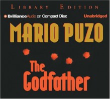 Godfather, The (Brilliance Audio on Compact Disc) - Mario Puzo